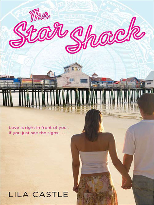 Title details for The Star Shack by Lila Castle - Available